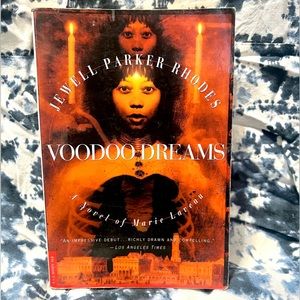 Voodoo Dreams: A Novel of Marie Laveau 🕯️